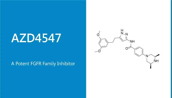AZD4547 is a Potent FGFR Family Inhibitor